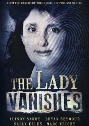 The Lady Vanishes by Alison Sandy.