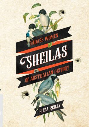 Sheilas by Eliza Reilly