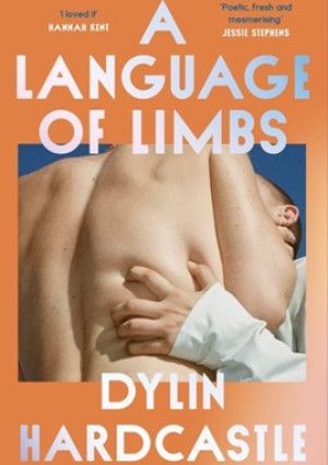 A Language of Limbs by Dylin Hardcastle 