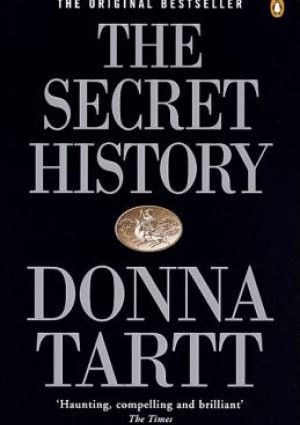 The Secret History by Donna Tartt.