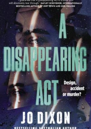 A Disappearing Act by Jo Dixon.