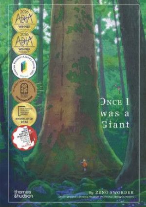 Once I Was a Giant by Zeno Sworder